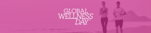 Global Wellness Day 2021